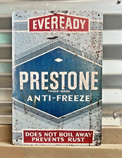 EVEREADY PRESTONE ANTI-FREEZE DOES NOT BOIL OVER TIN METAL SIGN 8X12