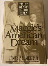 SIGNED 1989 Maggie's American Dream  By James P. Comer, MD Hardcover w/DJ VG picture