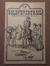 1981 Gold Fever Trail -Town and Country Lodge at Big Bear Lake, CA. GOLD RARE picture