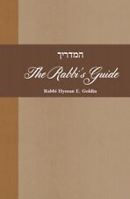 Hamadrikh The Rabbi's Guide: A Manual of Jewish Religious Rituals - NEW REPRINT picture