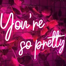 You're So Pretty Neon Sign for Wall Decor LED Pink Light Sign for Bedroom Bir... picture