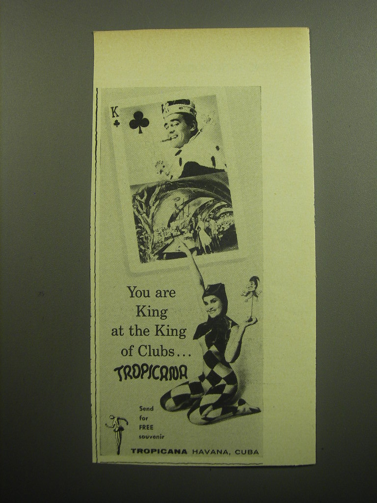 1958 Tropicana Club, Havana Cuba Advertisement - You are King 1958 Tropicana Club, Havana Cuba Advertisement - You are King