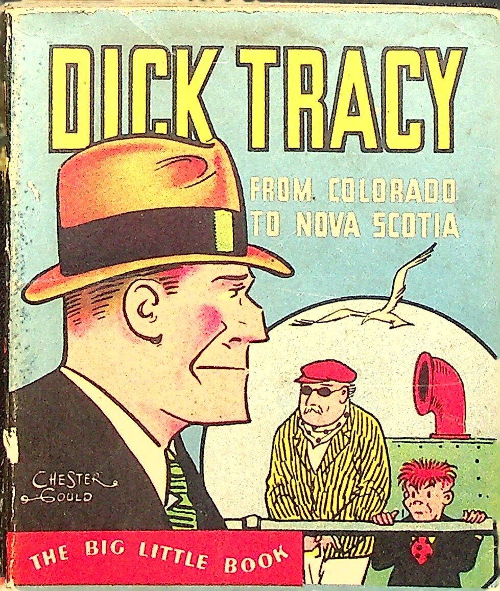 Dick Tracy from Colorado to Nova Scotia NN GD 1933
