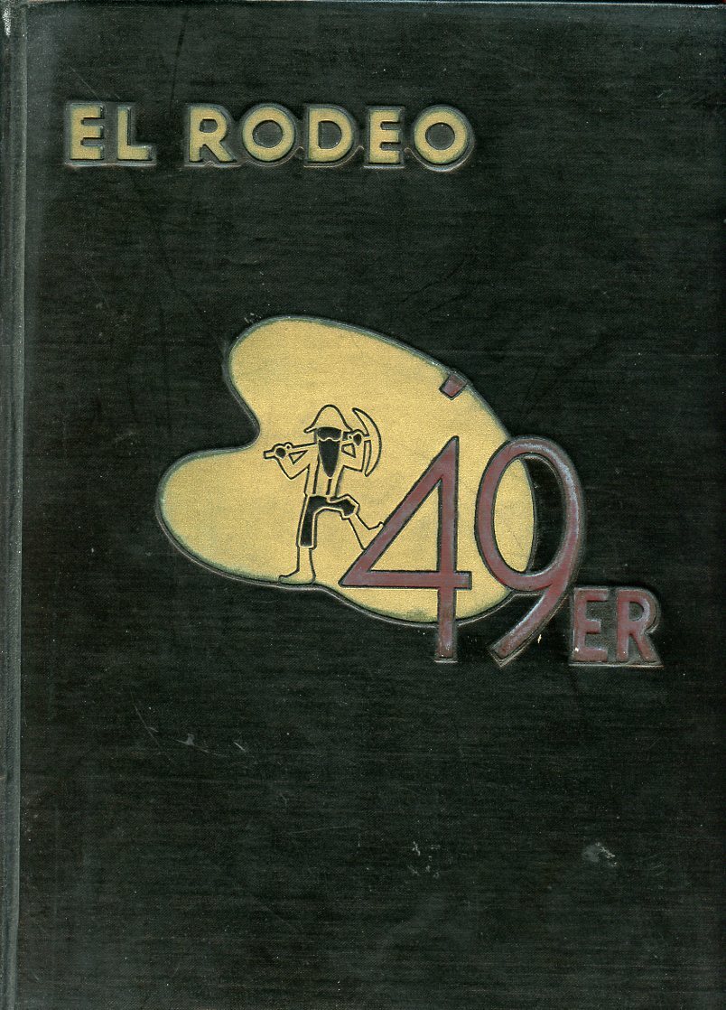 1949 Yearbook - University Southern California, Los Angeles - El Rodeo, Nice Con 1949 Yearbook - University Southern California, Los Angeles - El Rodeo, Nice Con