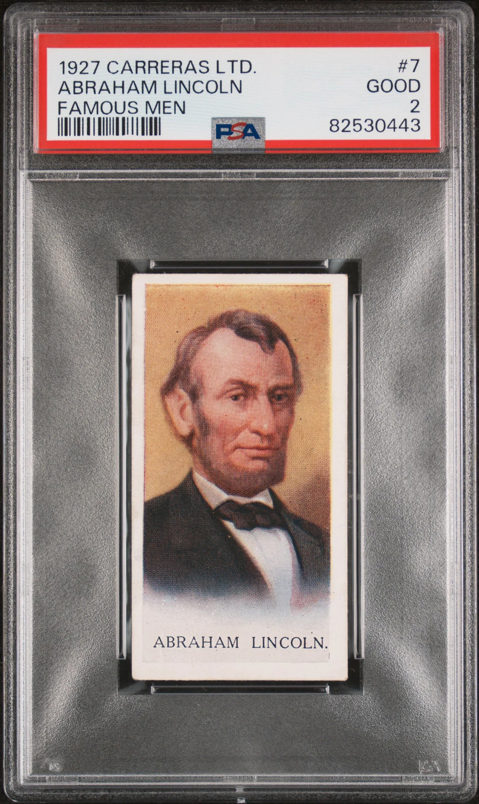 Abraham Lincoln 1927 Carreras LTD. Famous Men President #7 PSA 2