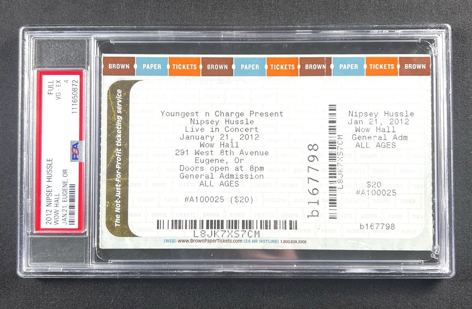 Nipsey Hussle Ticket Stub PSA Victory Lap Crenshaw Compton