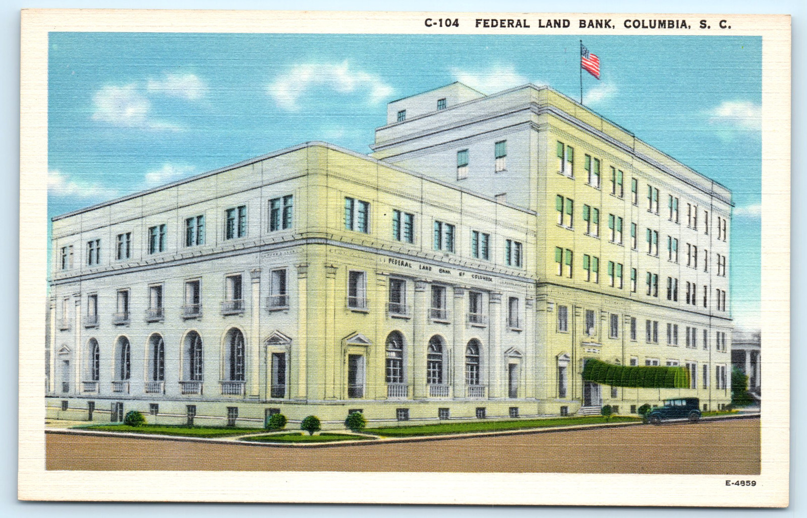 Postcard: FEDERAL LAND BANK, COLUMBIA, S. C 4 Postcard: FEDERAL LAND BANK, COLUMBIA, S. C 4