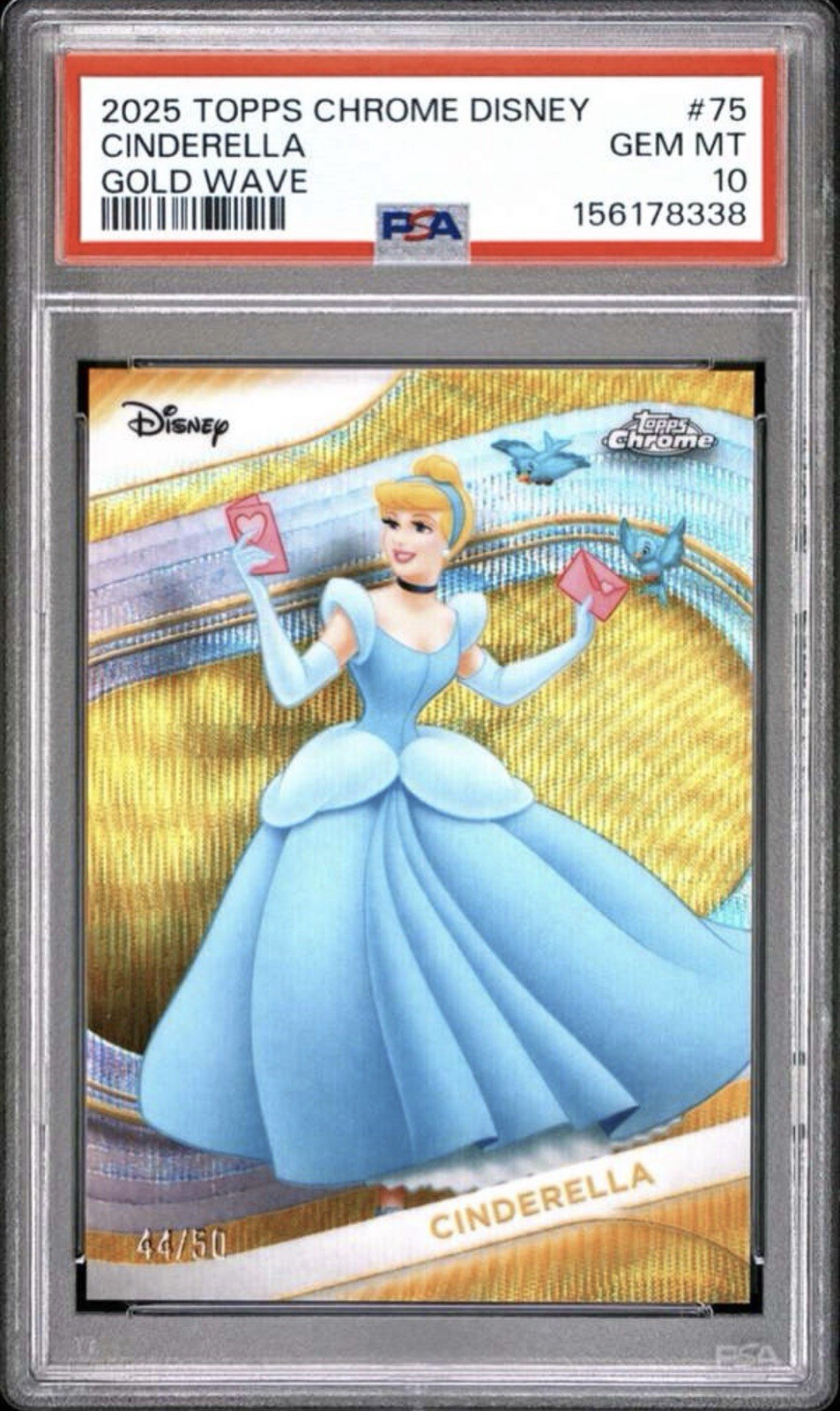 2025 Topps Chrome Disney CINDERELLA Gold Wave /50 PSA 10-Ships In 24hr