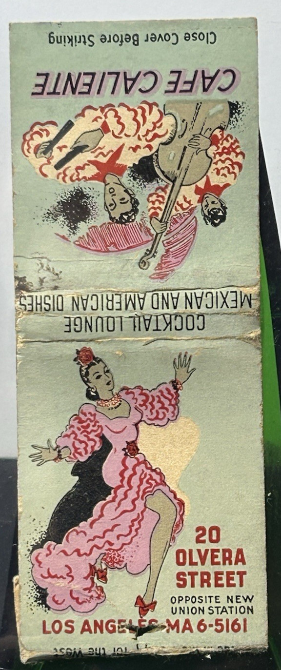 Vintage Cafe Caliente Olvera Street Los Angeles CA Matchbook Cover c1952 Rare