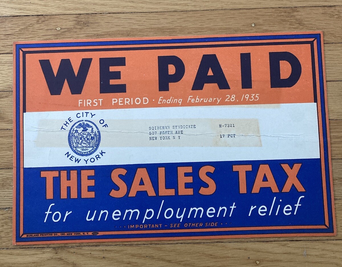 we Paid The Sales Tax Unemployment Mailer, 1935 New York City Ephemera  we Paid The Sales Tax Unemployment Mailer, 1935 New York City Ephemera 