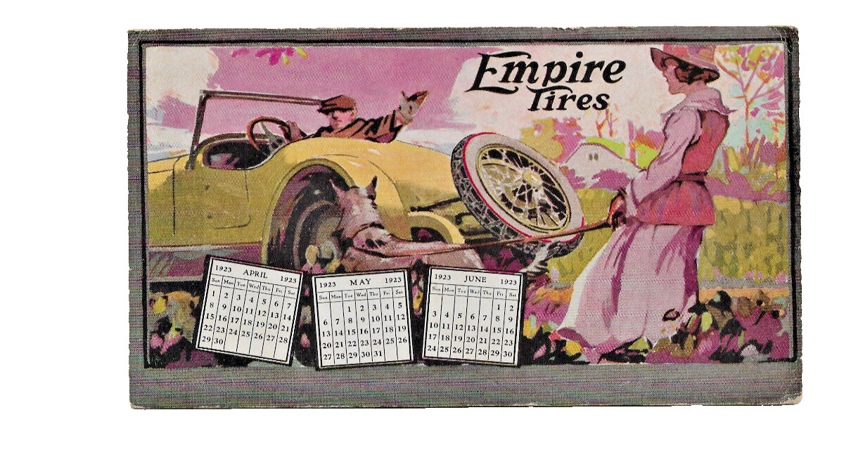 Vintage Empire Tires Ink Blotter Advertisement 1923 Calendar Art Deco Vintage Empire Tires Ink Blotter Advertisement 1923 Calendar Art Deco