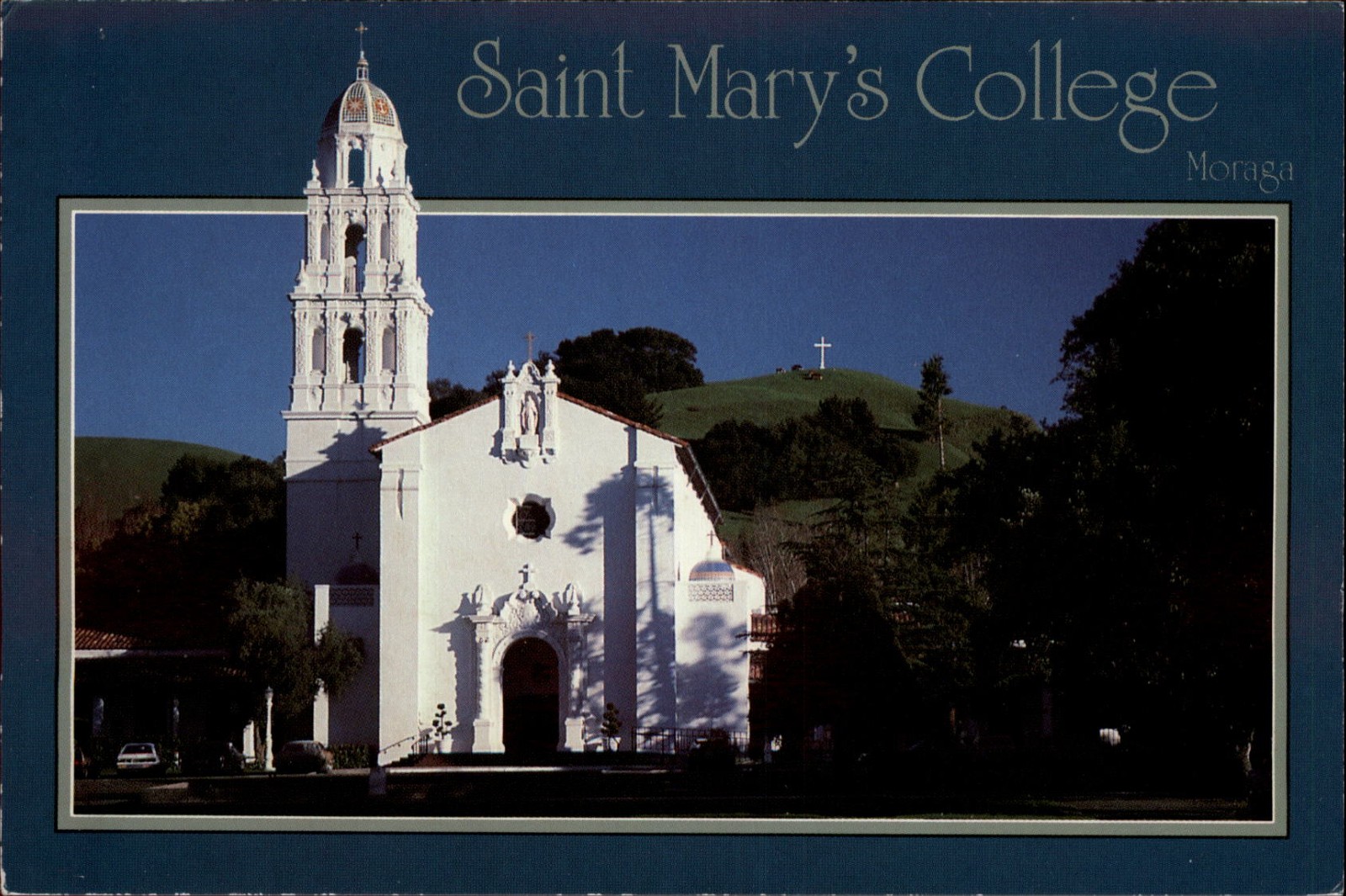 Moraga CA Saint Mary\'s College Chapel Spanish architecture unused postcard Moraga CA Saint Mary\'s College Chapel Spanish architecture unused postcard