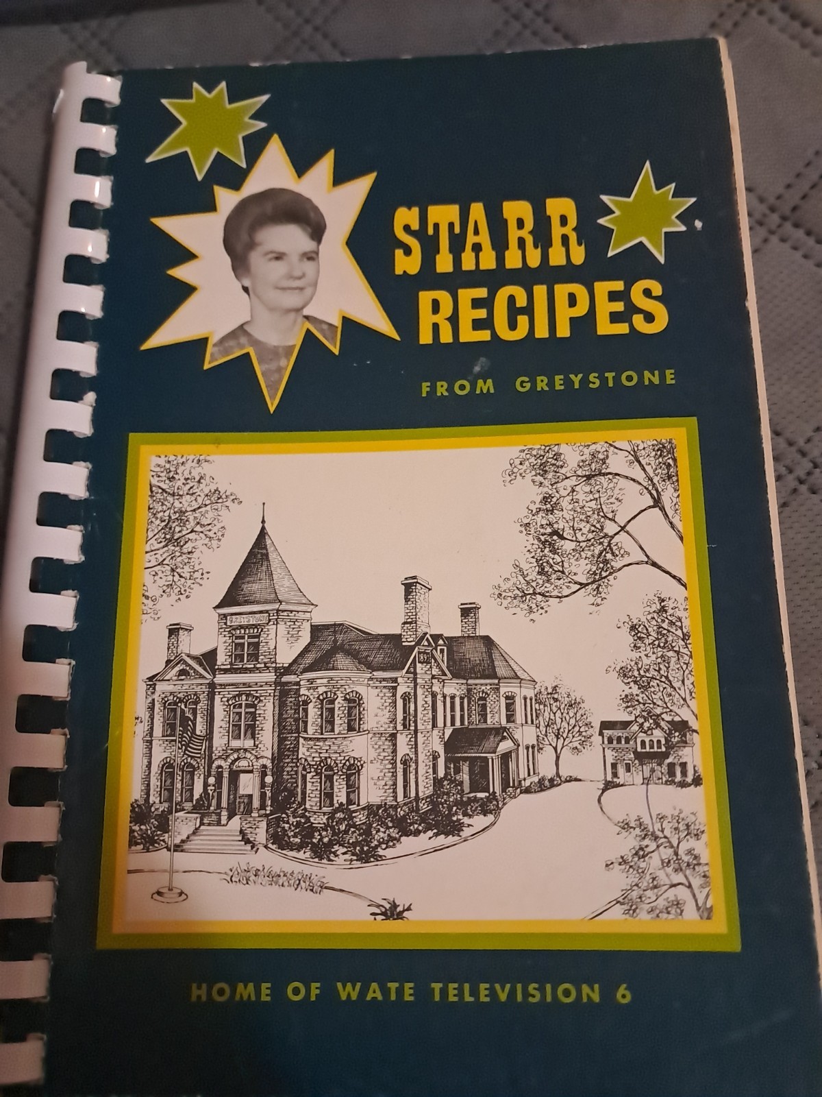 Starr Recipes From Greystone Original Paper Cookbook WATE Radio 620 Television 6