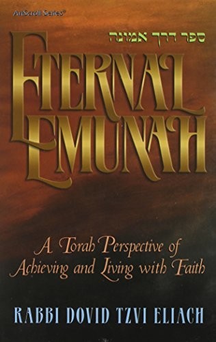   Eternal Emunah Rabbi Eliach Torah Faith Bitachon Hashkafa Chizuk Inspiration