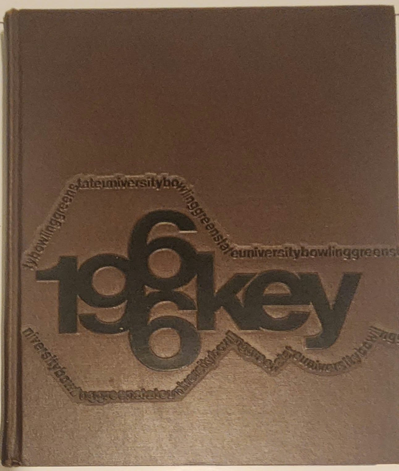 1966 The Key Yearbook BOWLING GREEN (State) UNIVERSITY Bowling Green, Ohio RARE 1966 The Key Yearbook BOWLING GREEN (State) UNIVERSITY Bowling Green, Ohio RARE