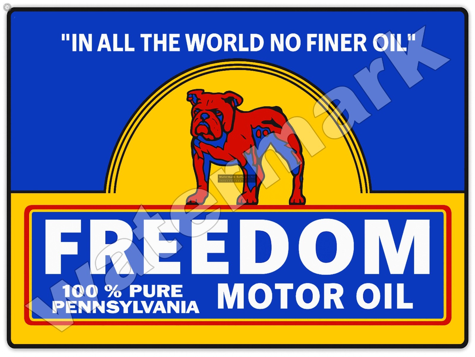Freedom Motor Oil Pennsylvania Sign 9\