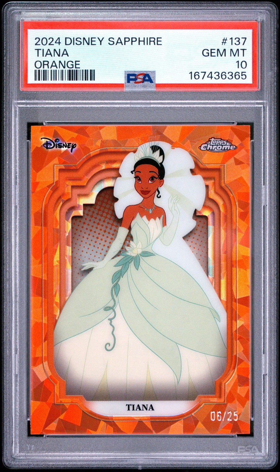 2024 TOPPS CHROME DISNEY SAPPHIRE #137 TIANA ORANGE /25 PSA 10