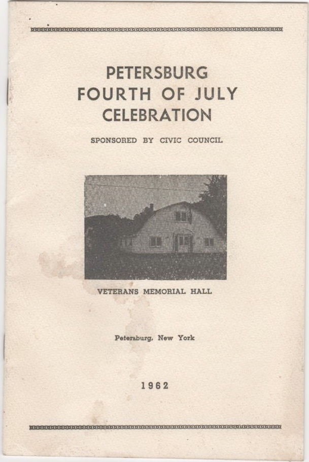 Petersburg Fourth Of July Celebration, Veterans Memorial Hall, Petersburg, NY Petersburg Fourth Of July Celebration, Veterans Memorial Hall, Petersburg, NY