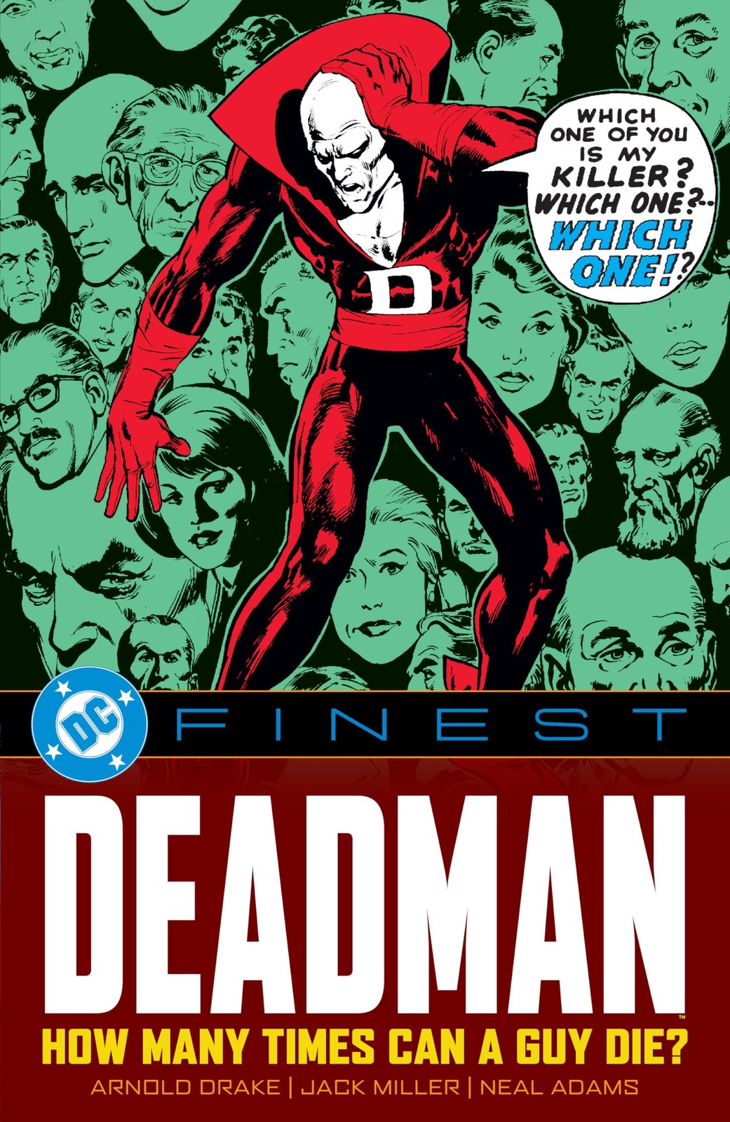 DC Finest: Deadman: How Many Times Can a Guy Die? DC Finest: Deadman: How Many Times Can a Guy Die?