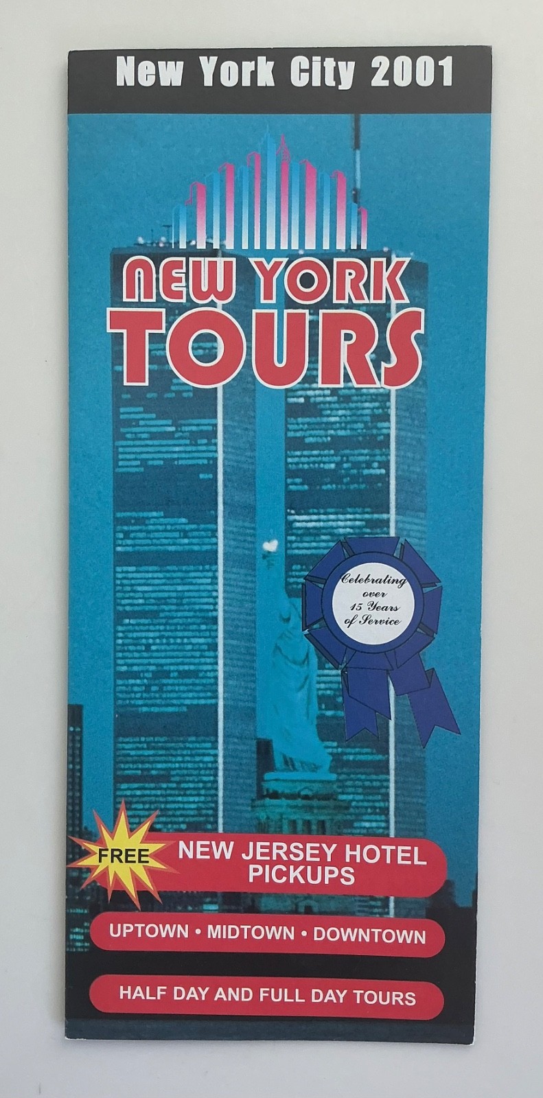 PRE 9/11 VINTAGE WORLD TRADE CENTER NEW YORK CITY TOURS  BROCHURE WTC 9-11 2001