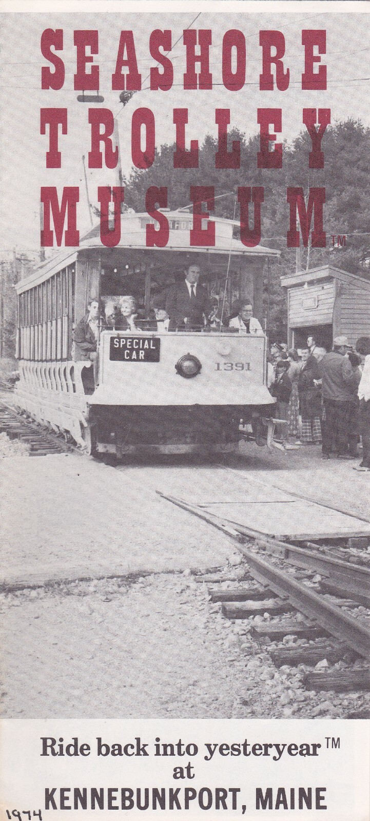 1970\'s Seashore Trolley Museum Kennebunkport Maine Brochure