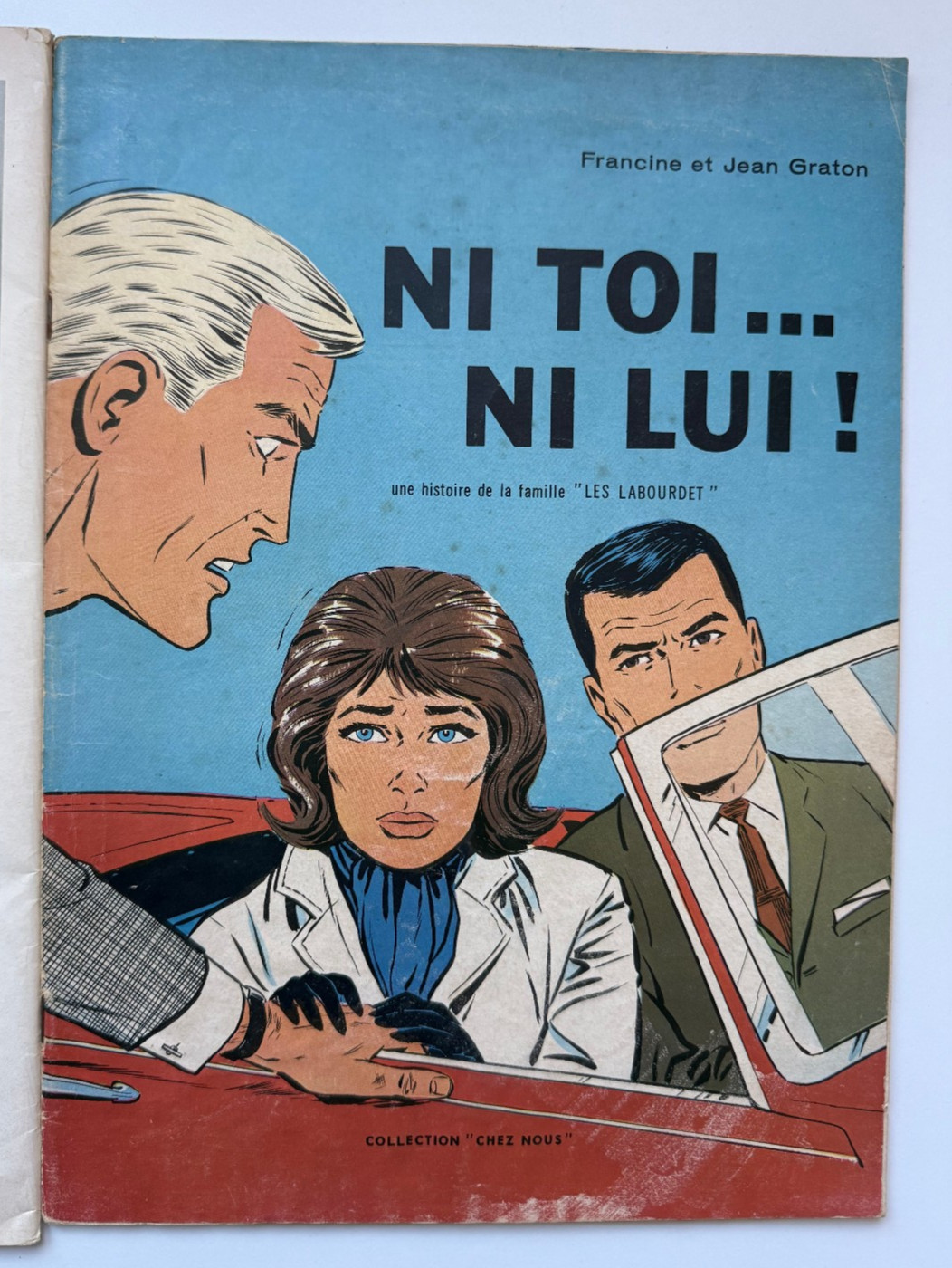 Journal Tintin Graton Vaillant Les Labourdet Ni Toi Ni Lui FRENCH RARE Journal Tintin Graton Vaillant Les Labourdet Ni Toi Ni Lui FRENCH RARE