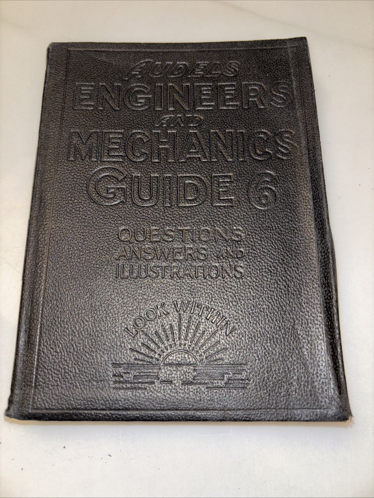 Audels Engineers and Mechanics Guide Questions and Answers Vol 6 1928-SC-VG++
