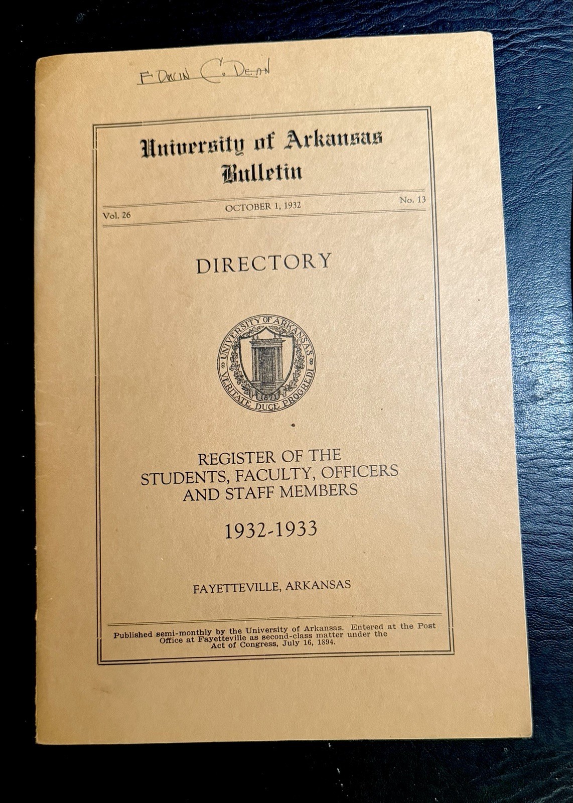 1932-1933 University Of Arkansas Bulletin Directory Handbook 1932-1933 University Of Arkansas Bulletin Directory Handbook