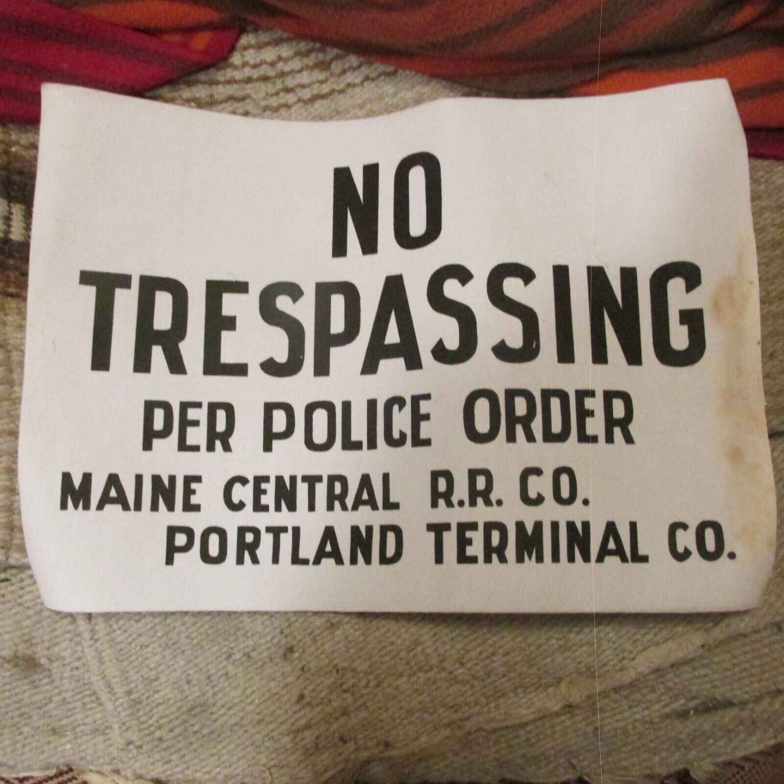 vintage old canvas sign-No Trespassing Maine Central R.R.co Portland Terminal Co