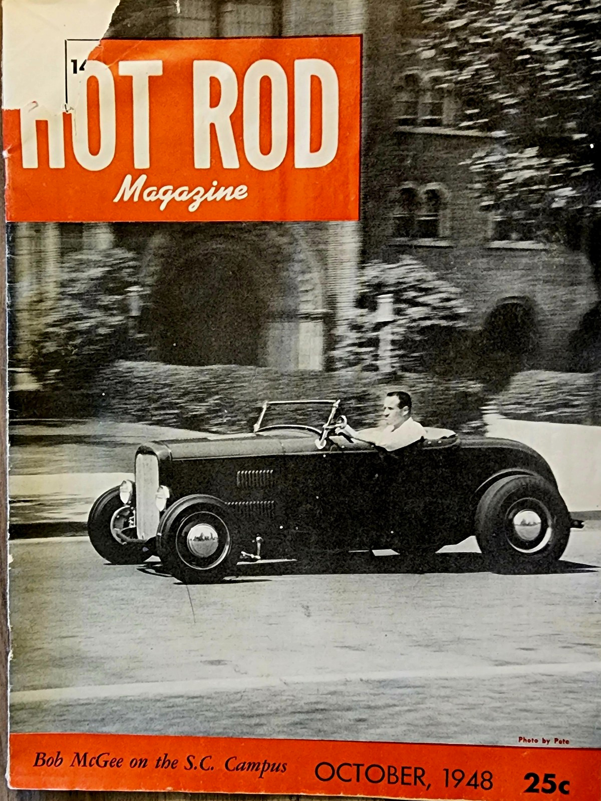 Vintage Hot Rod Magazine October 1948 Issue 25¢ Bob McGee On The S.C. Campus Vintage Hot Rod Magazine October 1948 Issue 25¢ Bob McGee On The S.C. Campus