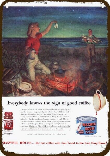 1951 MAXWELL HOUSE Coffee Beach Campfire Vint-Look DECORATIVE REPLICA METAL SIGN 1951 MAXWELL HOUSE Coffee Beach Campfire Vint-Look DECORATIVE REPLICA METAL SIGN