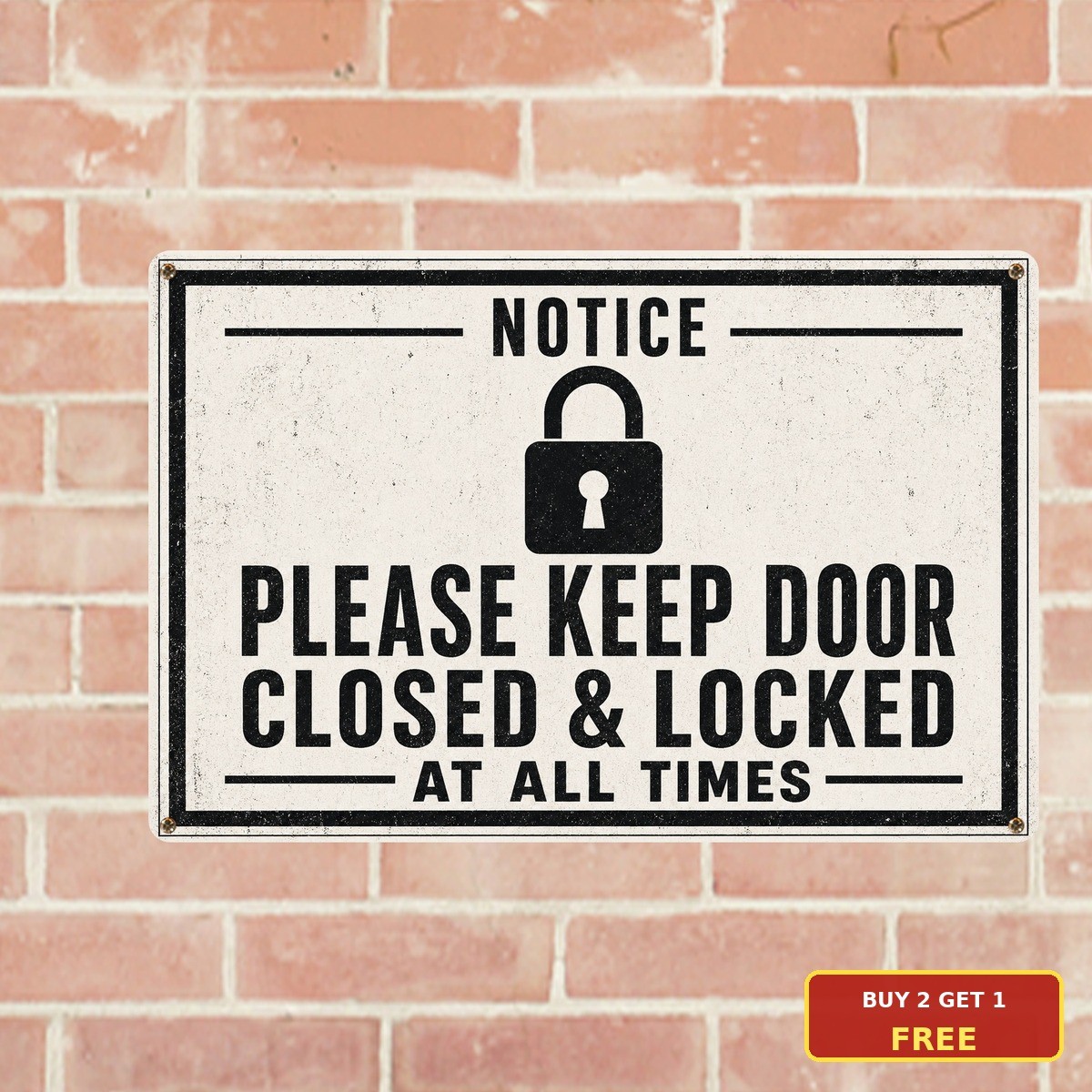 Please Keep Door Closed All Times Tin Sign Office Safety Metal Plaque