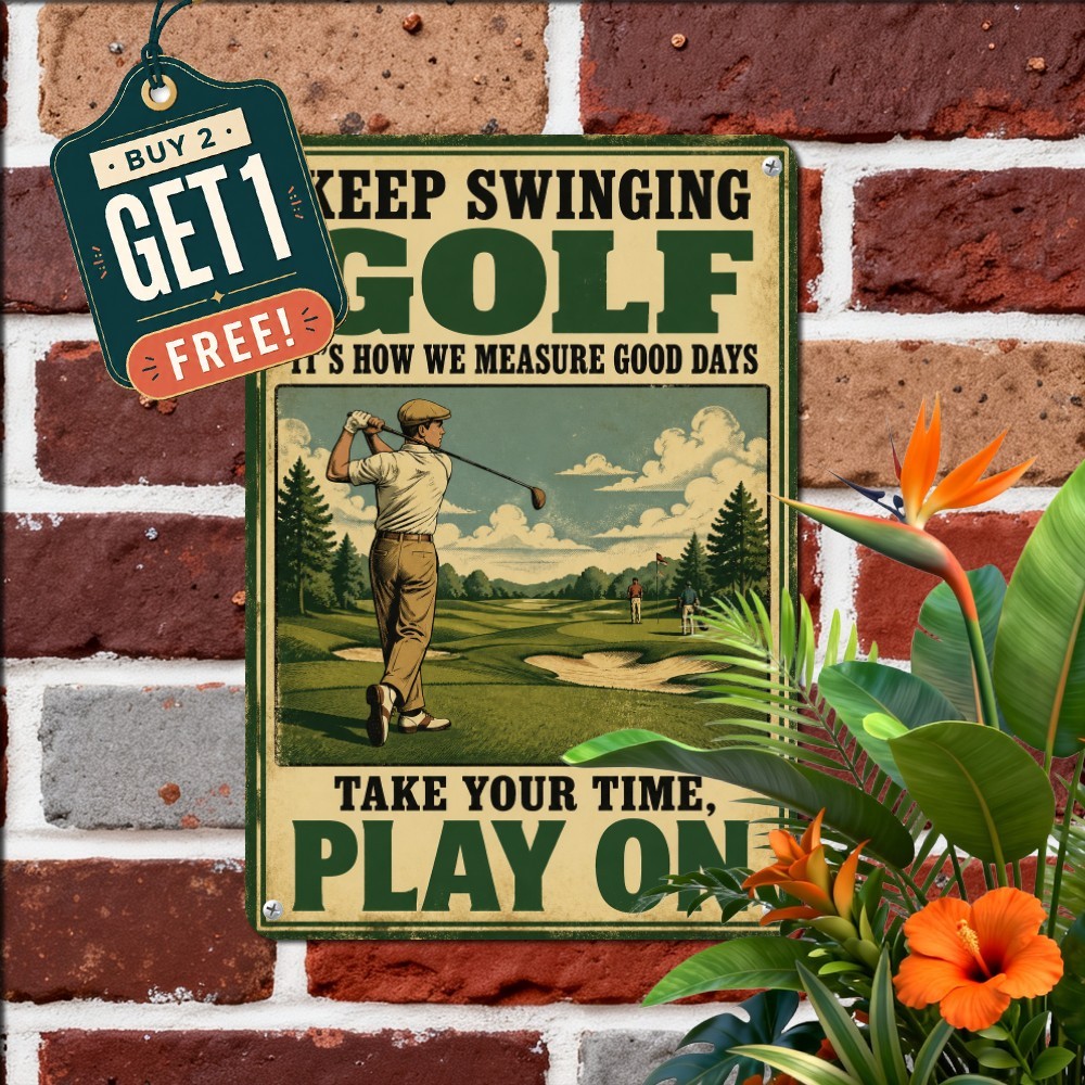 Dont Stop Golfing When Old Metal Sign Funny Country Club Sports Wall Plaque