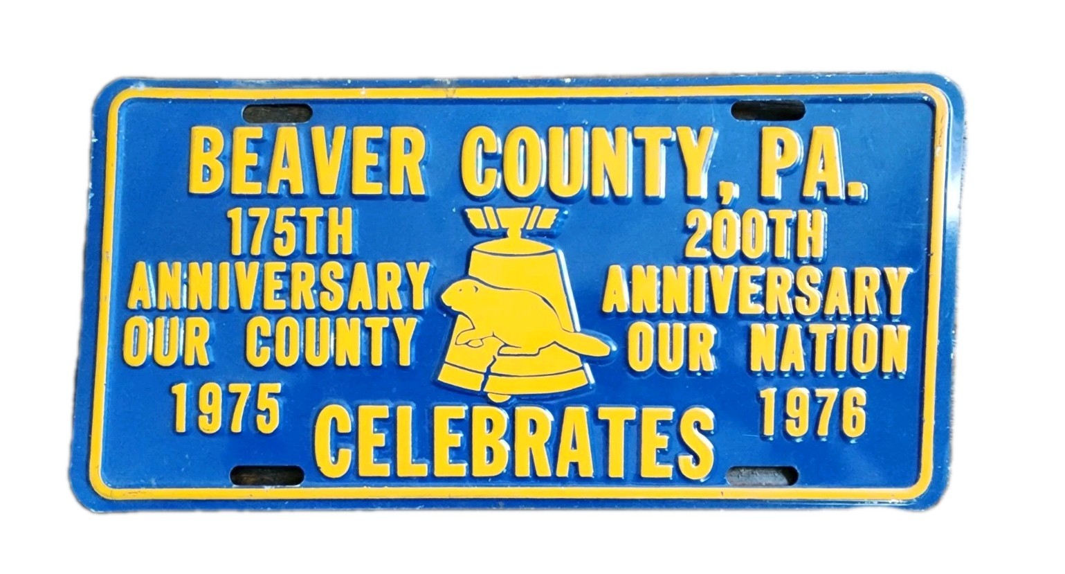 Beaver County PA 175 & 200th 1975 1976 Anniversary Celebration License Plate Beaver County PA 175 & 200th 1975 1976 Anniversary Celebration License Plate