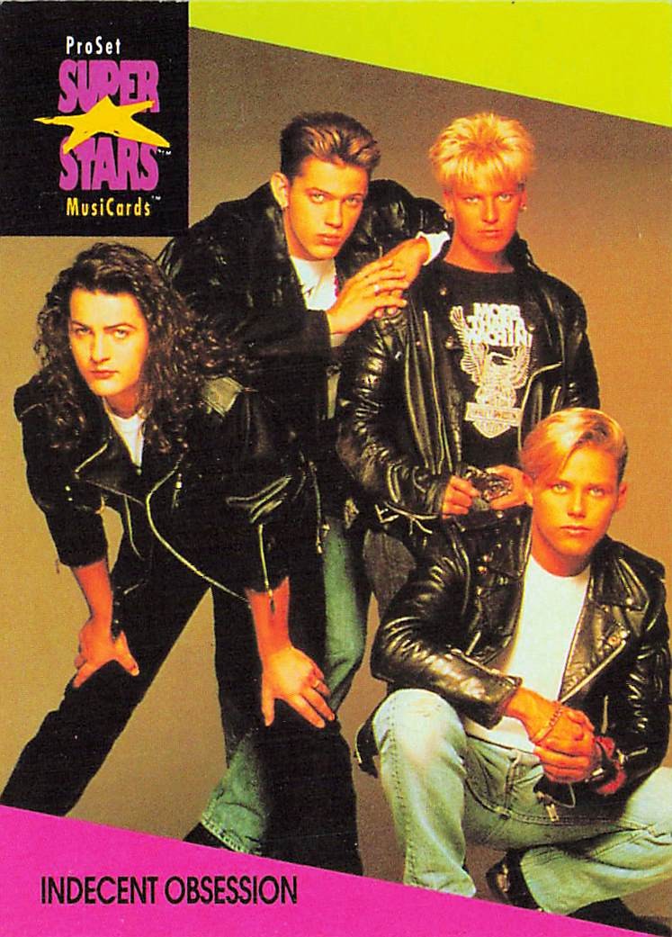1991 Pro Set SuperStars MusiCards #53 Indecent Obsession