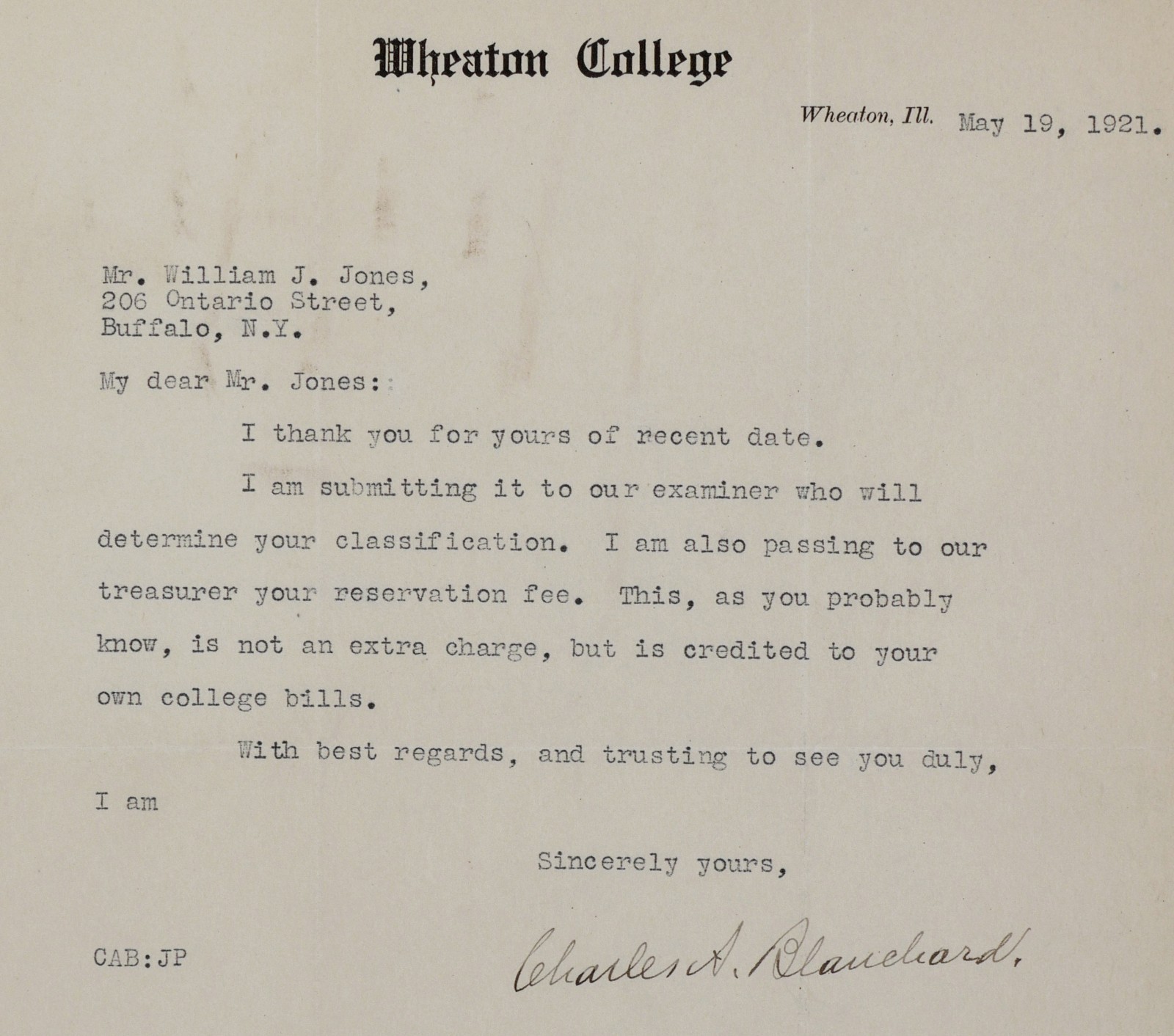 May 19, 1921 Wheaton College TLS President Blanchard William J. Jones Signed