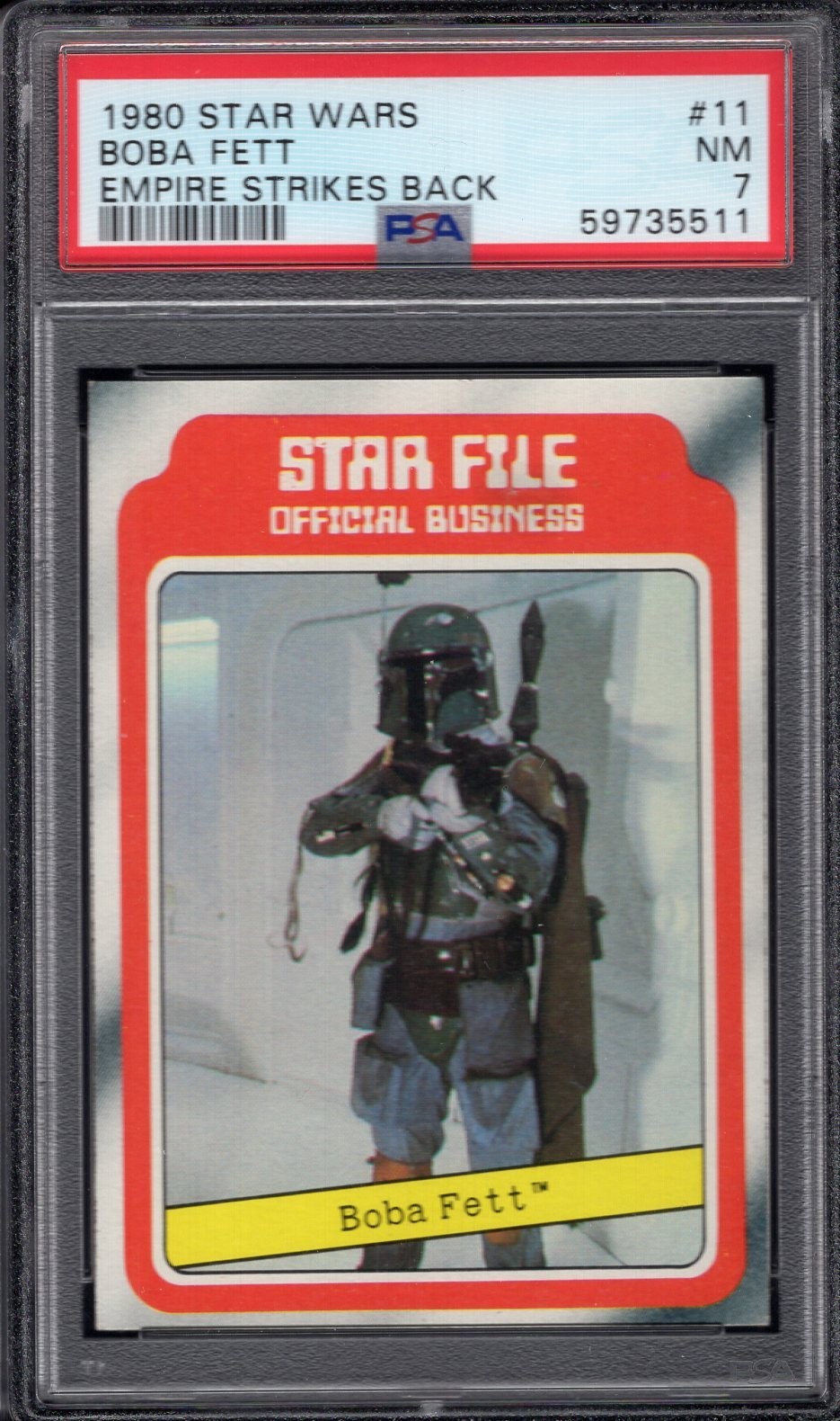 1980 Topps Star Wars - Boba Fett #11 star file - PSA 7 NM - Empire Strikes Back
