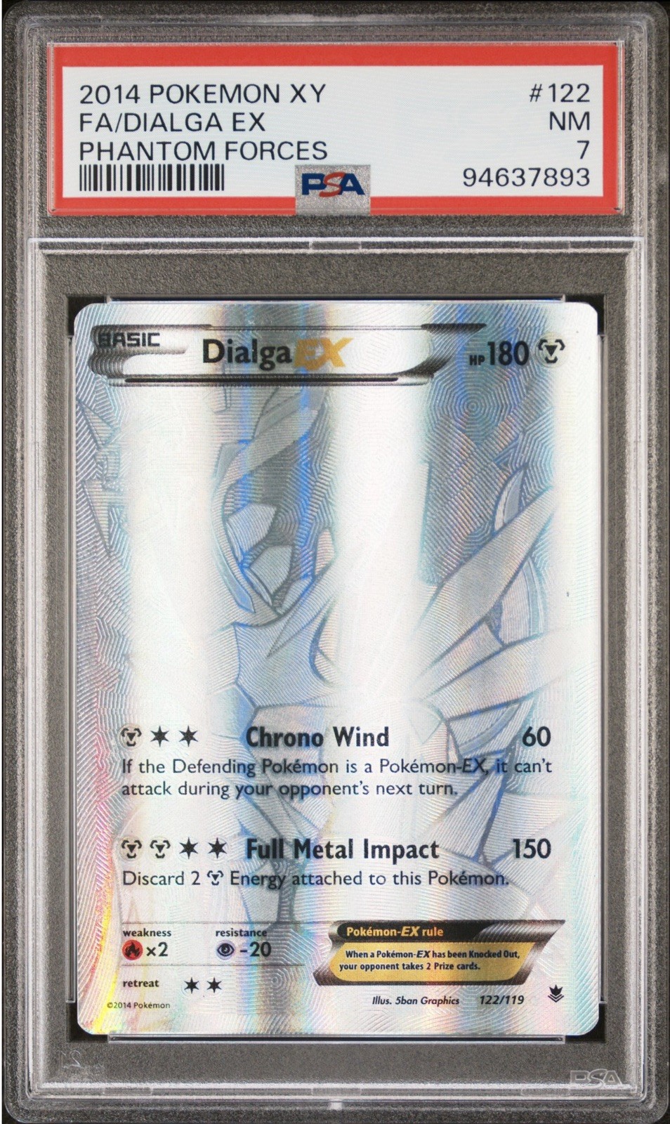 2014 Pokemon XY Phantom Forces #122/119 Dialga EX Full Art PSA 7 2014 Pokemon XY Phantom Forces #122/119 Dialga EX Full Art PSA 7
