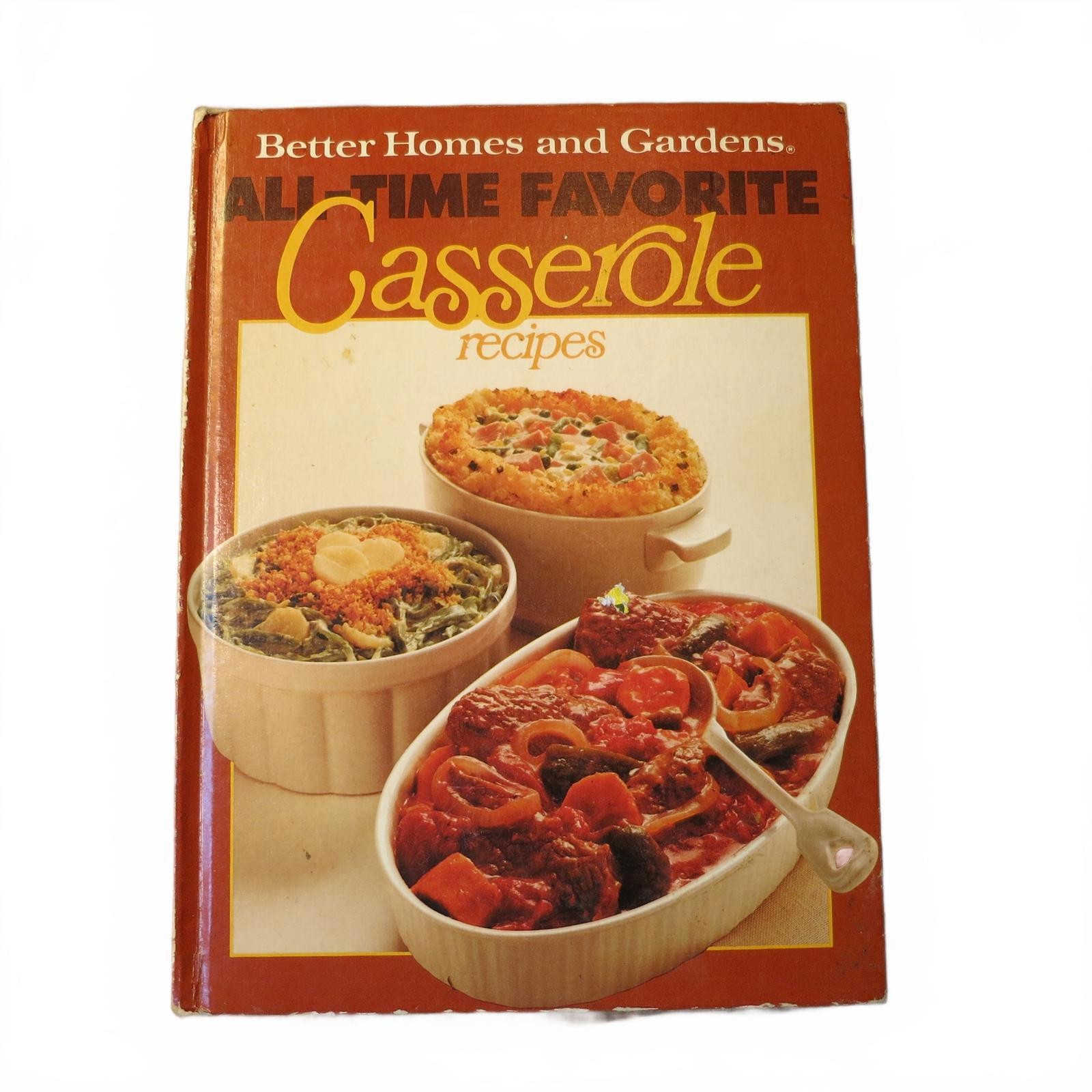 Vintage Better Homes and Gardens All-Time Favorite Casserole Recipes 1977