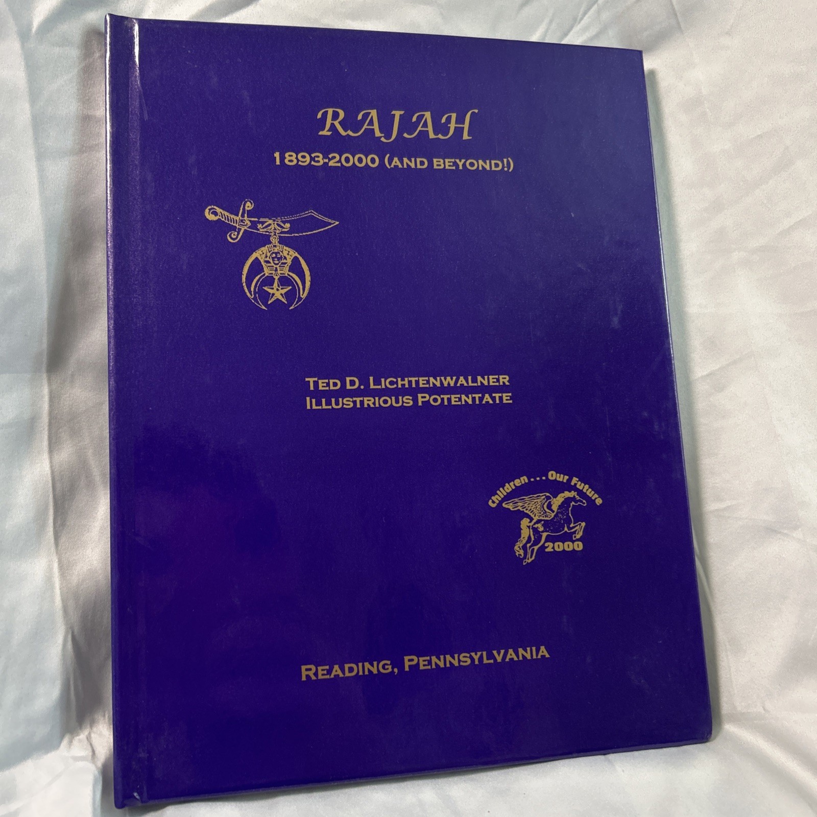 Rajah Temple 1893–2000 Reading PA Shriners HC Pretzel Bowl History