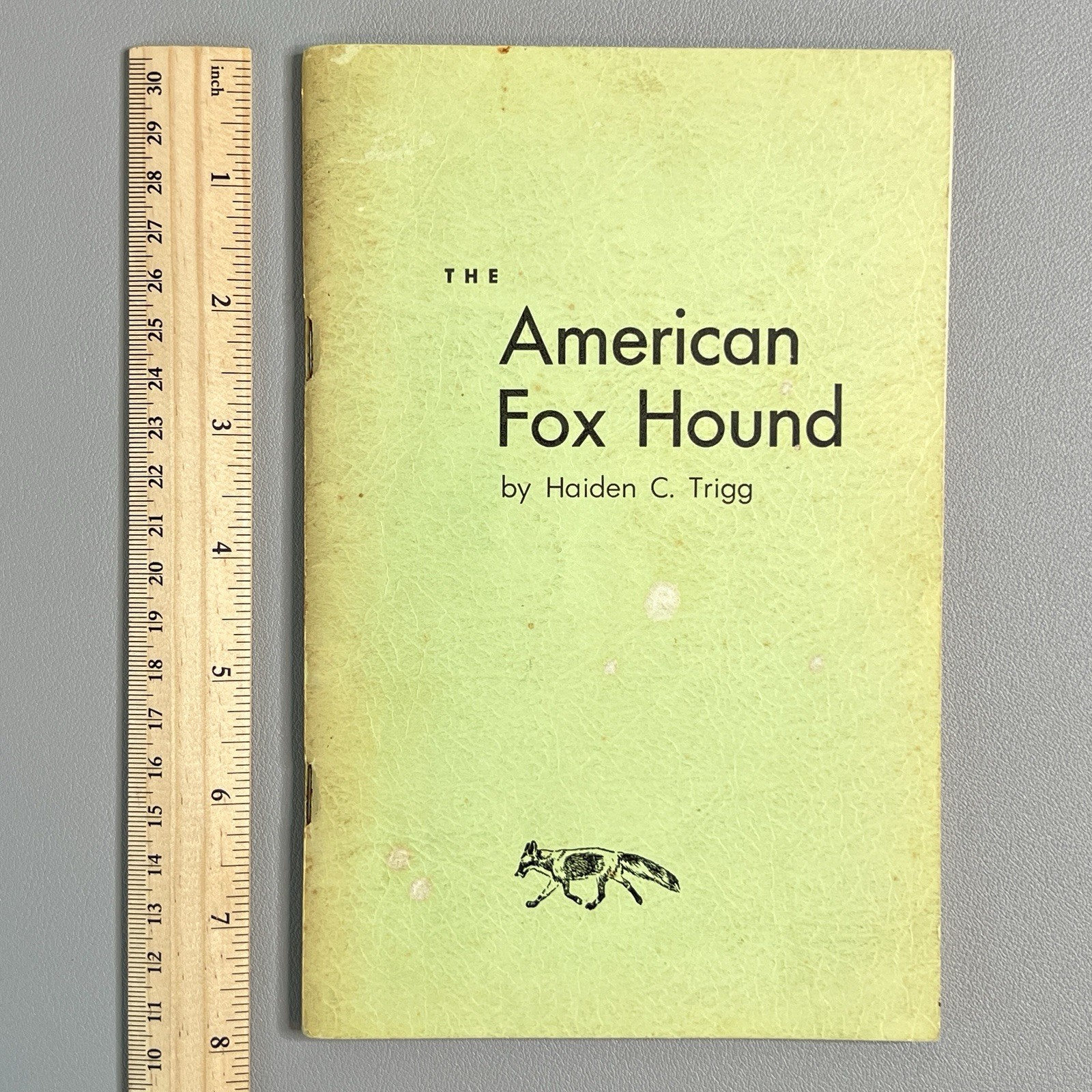 Vtg 1970s The American Fox Hound Haiden C Trigg Dog Breeding Booklet Reprnt 1890