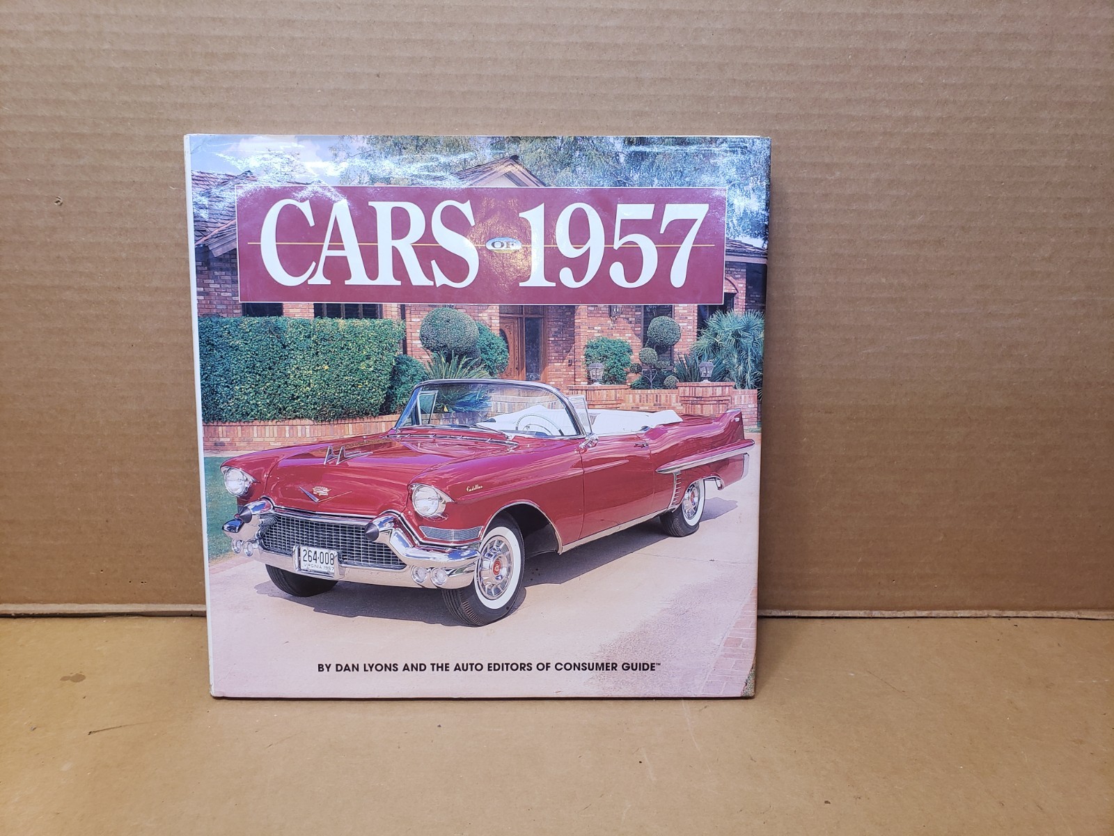 Vintage 1997 Cars of 1957 By Dan Lyons and the Auto Editors of Consumer Guide. Vintage 1997 Cars of 1957 By Dan Lyons and the Auto Editors of Consumer Guide.