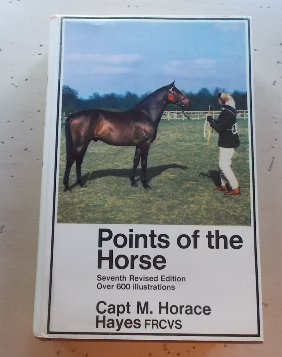Vintage 1969 Points of the Horse by Capt Horace Hayes 7th Ed 600+ Illustrations