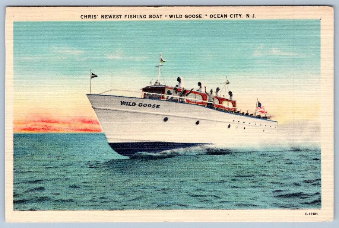1940-60's CHRIS' NEWEST FISHING BOAT WILD GOOSE OCEAN CITY NJ LINEN POSTCARD