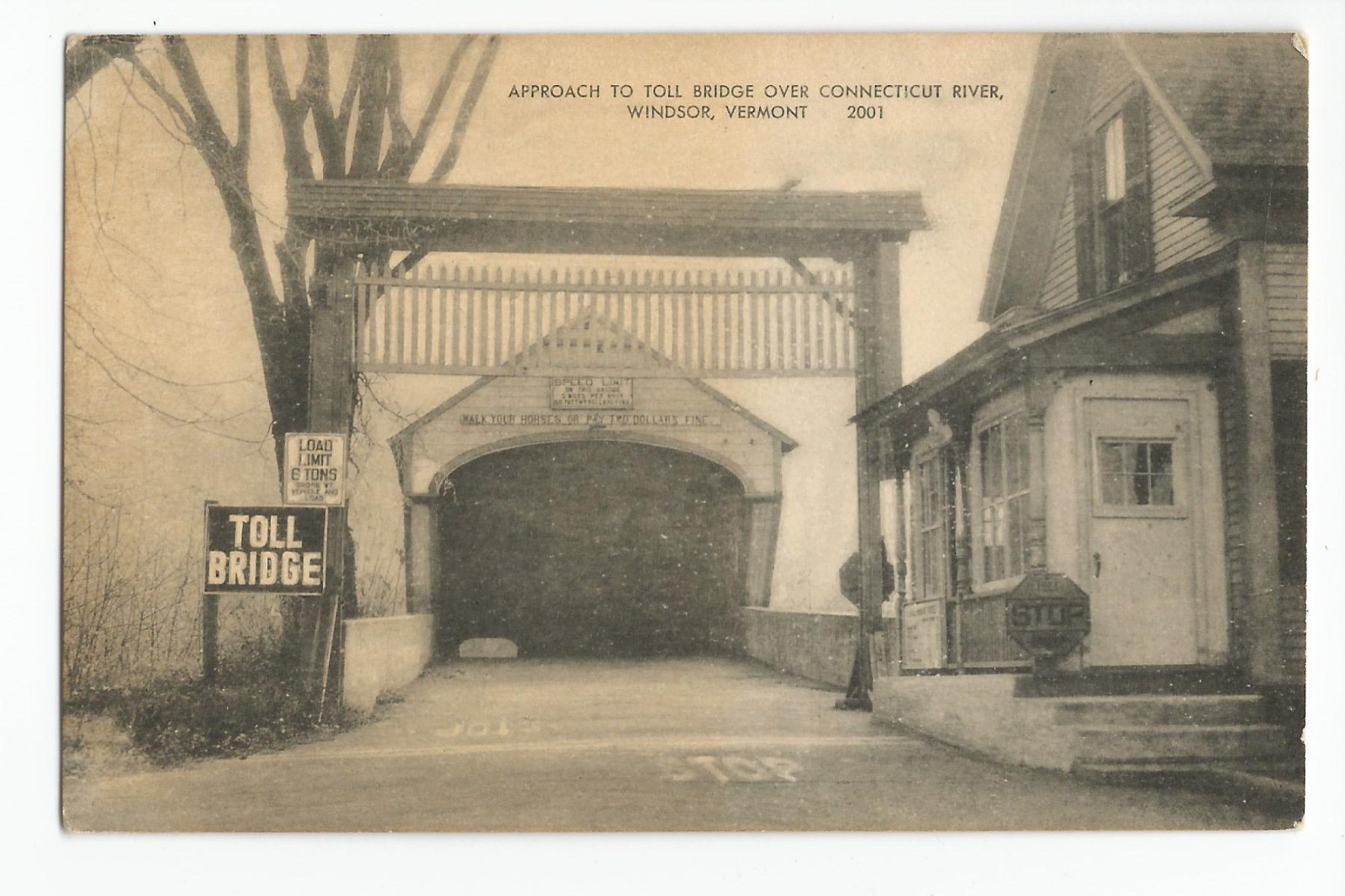 Postcard: Toll Bridge, Connecticut River, Windsor, Vermont - read signs; gate up Postcard: Toll Bridge, Connecticut River, Windsor, Vermont - read signs; gate up