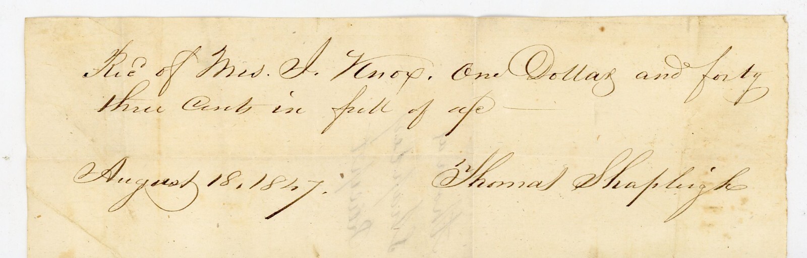 1847 Handwritten Receipt Mrs J Knox Signed Thomas Shapley Berwick Maine 1847 Handwritten Receipt Mrs J Knox Signed Thomas Shapley Berwick Maine