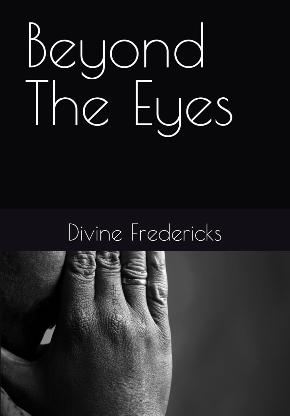 Beyond The Eyes