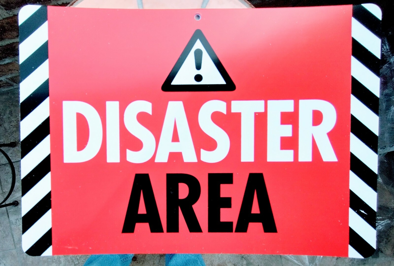 Disaster Area  sign humorous funny 