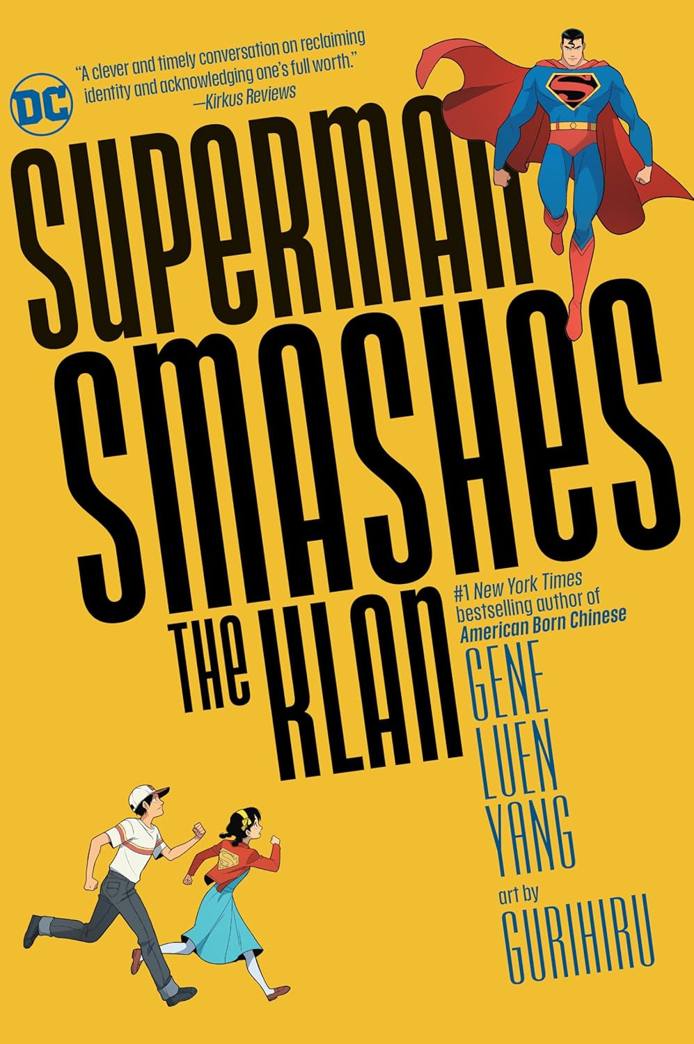Superman Smashes the Klan Superman Smashes the Klan