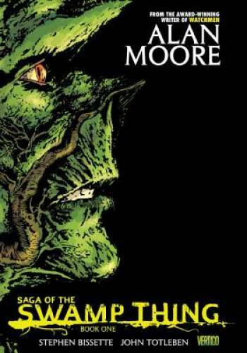 Saga of the Swamp Thing, Book 1 - Paperback By Alan Moore - GOOD